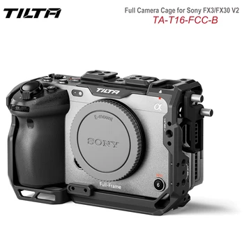 TILTA TA-T16-FCC-B / TA-T16-FCC-TG Полный корпус камеры для Sony FX3/FX30 V2 9