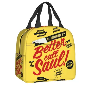 Новинка 2023 года, утепленная сумка для ланча Better Call Saul для женщин, сменный холодильник для ТВ-фильмов, Термальная касса для ланча, офис для пикника, путешествия 5
