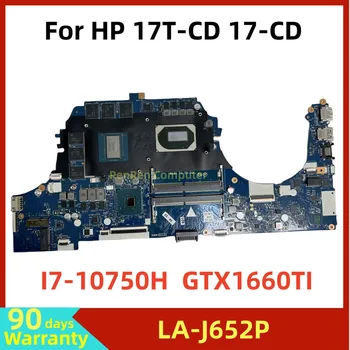 Для HP Pavilion 17T-CD 17-CD Материнская плата ноутбука GPC70 LA-J652P I7-10750H процессор GTX1660TI 6 ГБ графический процессор L92732-601 100% Работает нормально 11