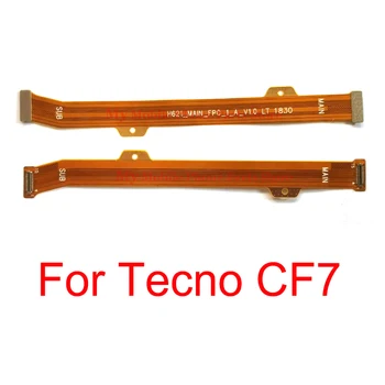 Основной гибкий кабель материнской платы Для Tecno Camon 11 CF7 Основная плата Гибкий кабель материнской платы Замена основного Гибкого кабеля для Tecno CF7 4