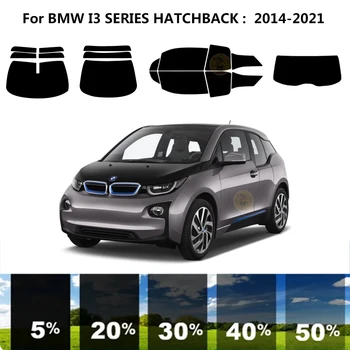 Предварительно обработанная нанокерамика, комплект для УФ-тонировки автомобильных окон, Автомобильная пленка для окон BMW СЕРИИ I3 ХЭТЧБЕК 2014-2021 16