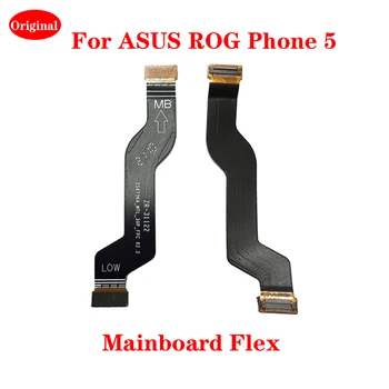 Оригинал для ASUS ROG Phone 5 Разъем ROG5 ZS673ks материнская плата Гибкий кабель Запасные части 18