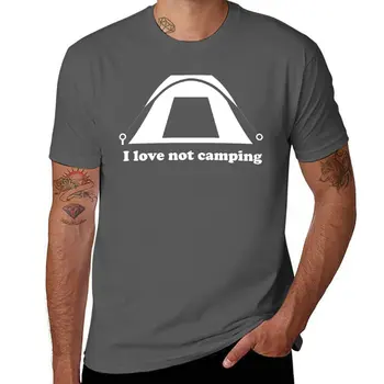 Новая футболка I Love Not Camping, футболки с аниме, футболки с графическим рисунком, топы, мужские футболки с графическим рисунком 15