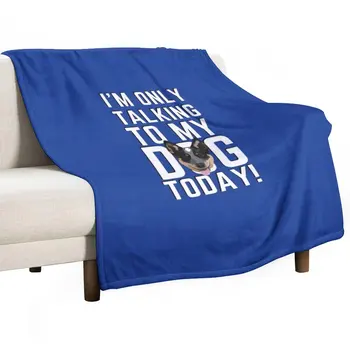 Новое Сегодня я разговариваю только со своей собакой (голубая пастушья собака) Набросьте одеяло, мохнатое одеяло, покрывало, свободное одеяло 11